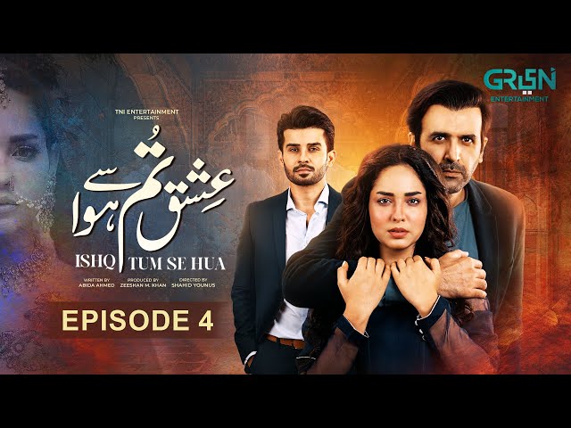 Ishq Tum Se Hua 1. Bölüm
